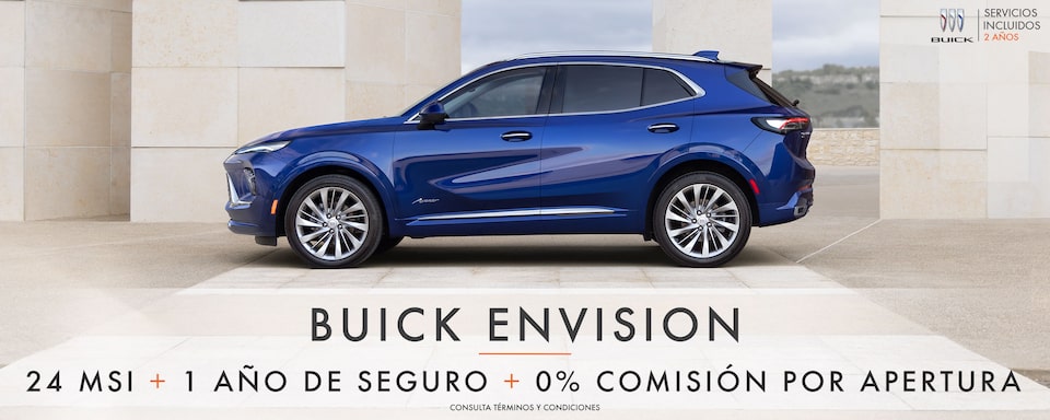 Estrena hoy tu nueva Buick Envision y obtén increíbles recompensas: 24 meses sin intereses, 1 año de seguro gratis y 0% comisión por apertura